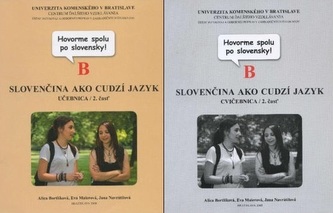 Slovenčina ako cudzí jazyk, Učebnica + Cvičebnica, B/2. časť Slovenčina ako cudzí jazyk, Učebnica + Cvičebnica, B/2. časť