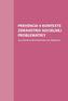 Prevencia v kontexte zdravotno-sociálnej problematiky