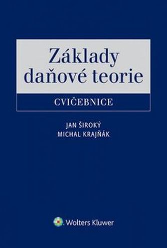 Základy daňové teorie Cvičebnice