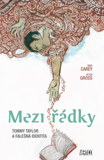 Mezi řádky 1 - Tommy Taylor a falešná identita