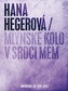 Mlýnské kolo v srdci mém - CD+DVD