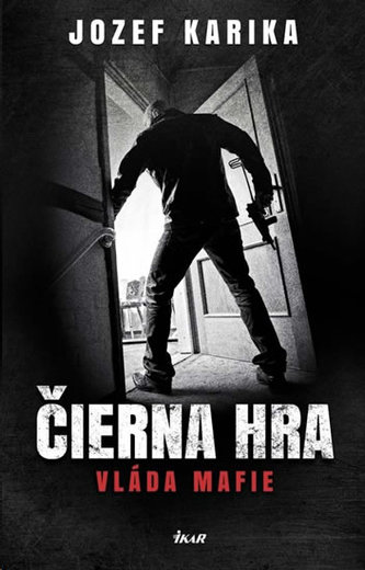 Čierna hra: Vláda mafie Čierna hra: Vláda mafie
