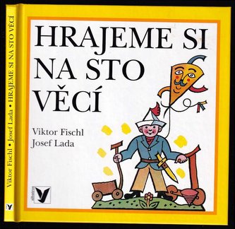 Hrajeme si na sto věcí
