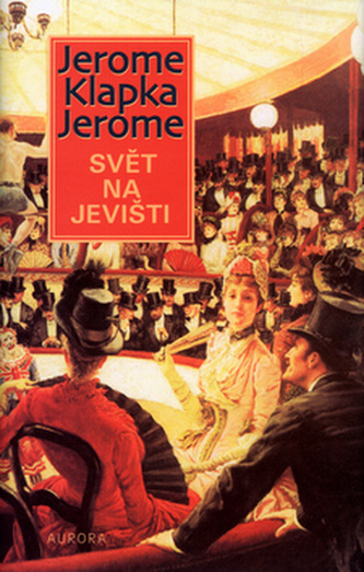 Svět na jevišti