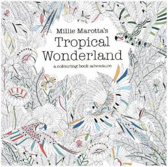Millie Marotta's Tropical Wonderland