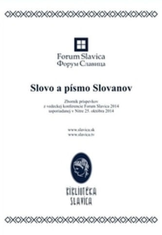 Slovo a písmo Slovanov