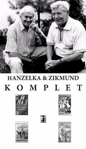 Komplet: Hanzelka a Zikmund - 60 let od první cesty
