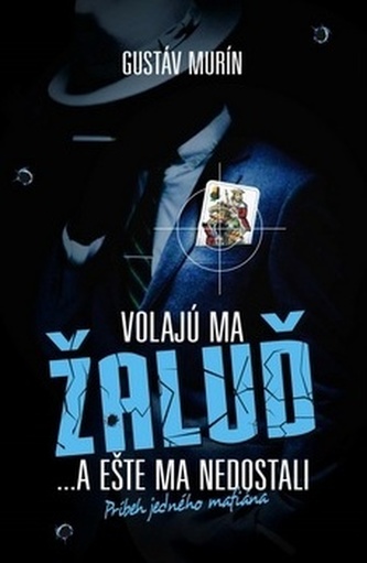 Volajú ma Žaluď a ešte ma nedostali