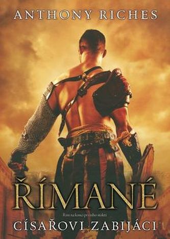 Římané Císařovi zabijáci