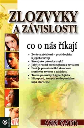 Zlozvyky a závislosti