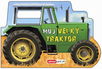 Můj velký traktor