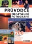 Neffův průvodce digitální fotografií