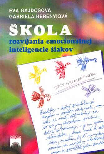 Škola rozvíjania emociálnej inteligence žiakov