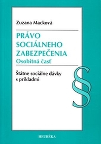 Právo sociálneho zabezpečenia. Osobitná časť