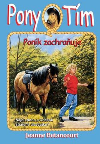 Pony tím Poník zachraňuje
