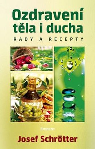 Ozdravení těla i ducha Ozdravení těla i ducha