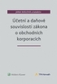 Účetní a daňové souvislosti zákona o obchodních korporacích.