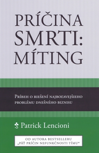 Príčina smrti - míting