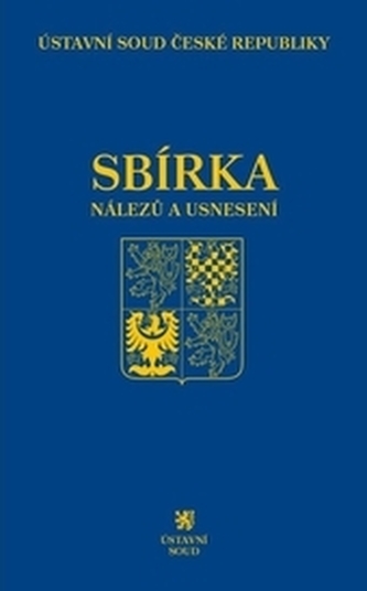 Sbírka nálezů a usnesení ÚS ČR, svazek 73 (vč. CD) Sbírka nálezů a usnesení ÚS ČR, svazek 73 (vč. CD)