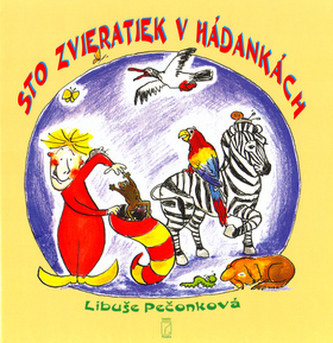 Sto zvieratiek v hádankách