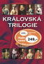 Královská trilogie