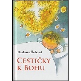 Cestičky k Bohu