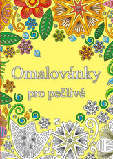 Omalovánky pro pečlivé - Antistresové omalovánky
