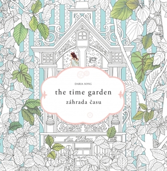 Záhrada času / the time garden-umelecké antistresové maľovanky