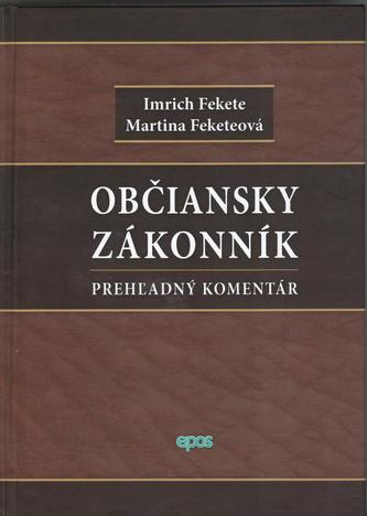 Občiansky zákonník - Prehľadný komentár