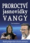 Proroctví jasnovidky Vangy