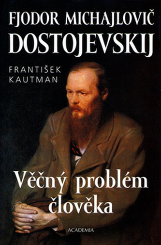 Fjodor Michajlovič Dostojevskij