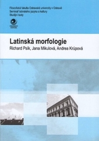 Latinská morfologie Latinská morfologie
