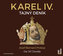 Karel IV. - Tajný deník - 2 CDmp3 (Čte Jiří Dvořák)