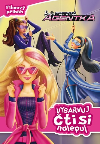 Barbie Tajná agentka - Filmový příběh - Vybarvuj, čti si, nalepuj