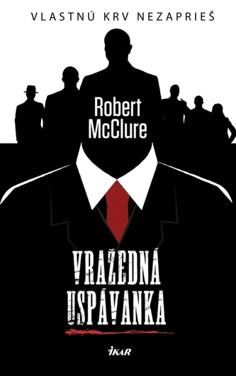 Vražedná uspávanka - Vlastnú krv nezaprieš