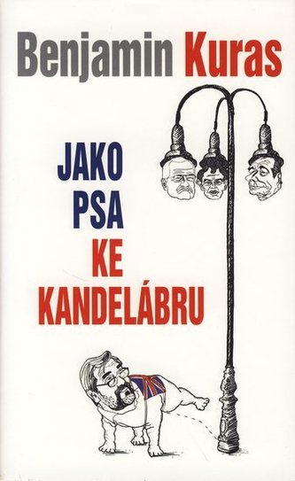 Jako psa ke kandelábru Jako psa ke kandelábru