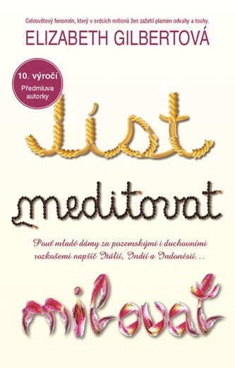Jíst, meditovat, milovat