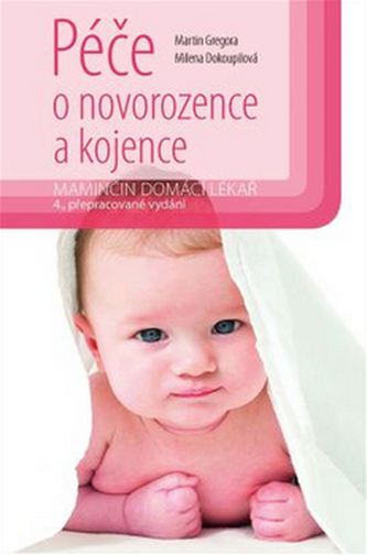 Péče o novorozence a kojence