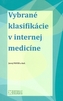 Vybrané klasifikácie v internej medicíne