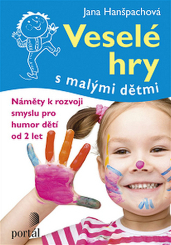 Veselé hry s malými dětmi