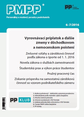PMPP 6-7/2016 Vyrovnávací príplatok a ďalšie zmeny v dôchodkovom a nemocenskom poistení