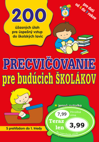Precvičovanie pre budúcich školákov