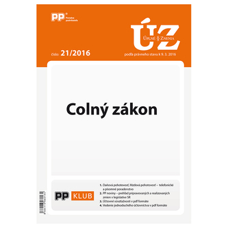 UZZ 21/2016 Colný zákon