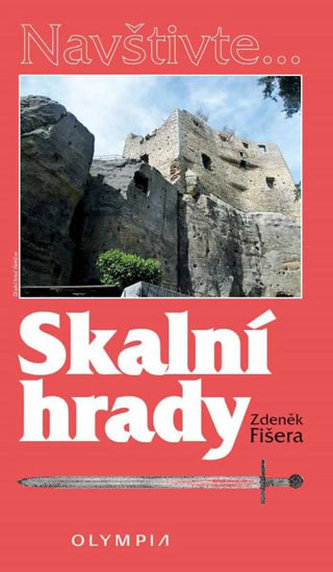 Skalní hrady Skalní hrady