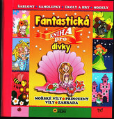Fantastická kniha pro dívky