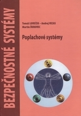 Bezpečnostné systémy - Poplachové systémy