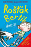 Rošťák Bertík Přineees!