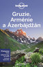 Gruzie, Arménie a Ázerbájdžán