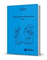 Tvorivé dieťa predškolského veku