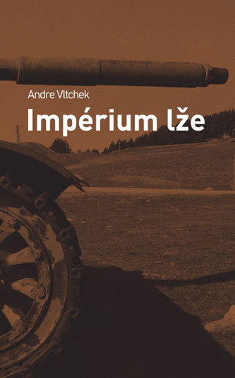 Impérium lže Impérium lže
